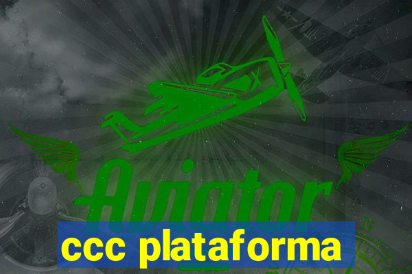 ccc plataforma